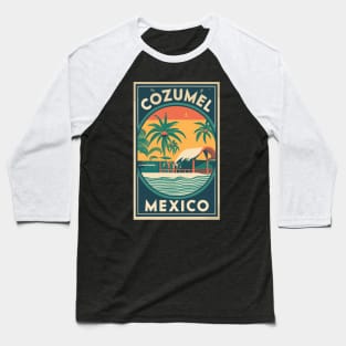 A Vintage Travel Art of Cozumel - Mexico Baseball T-Shirt
